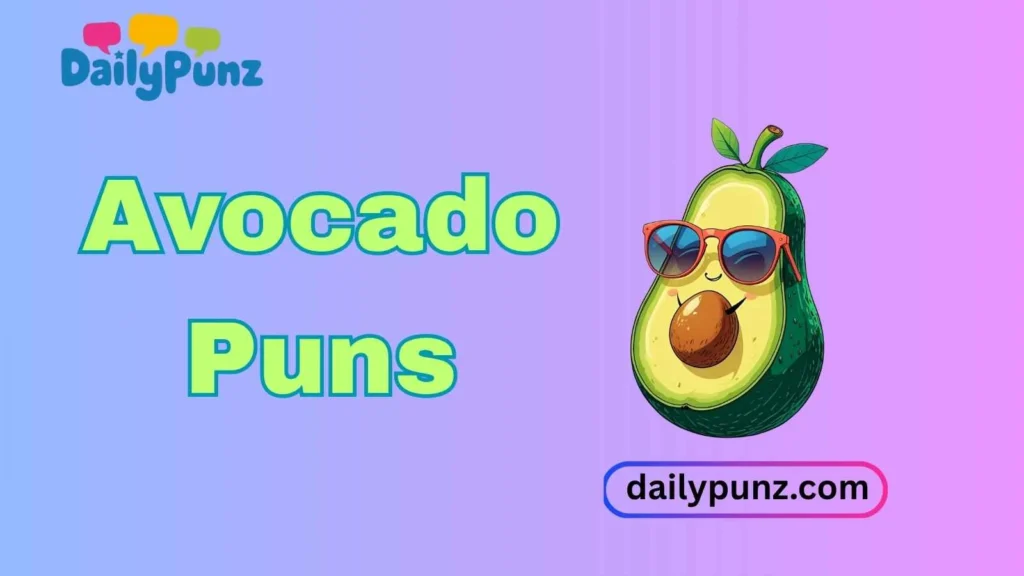 Avocado Puns for Instagram