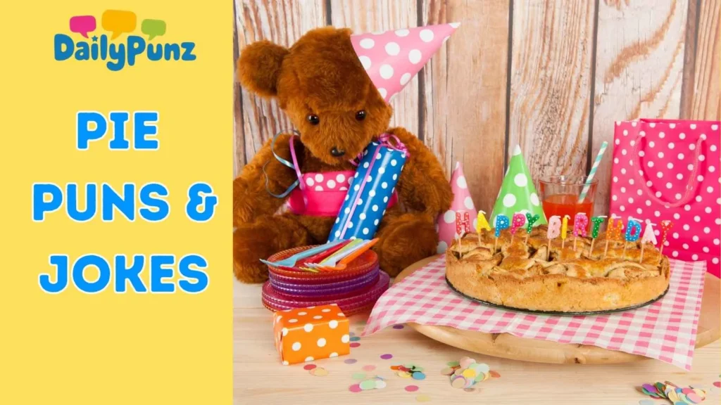 Birthday Pie Puns 