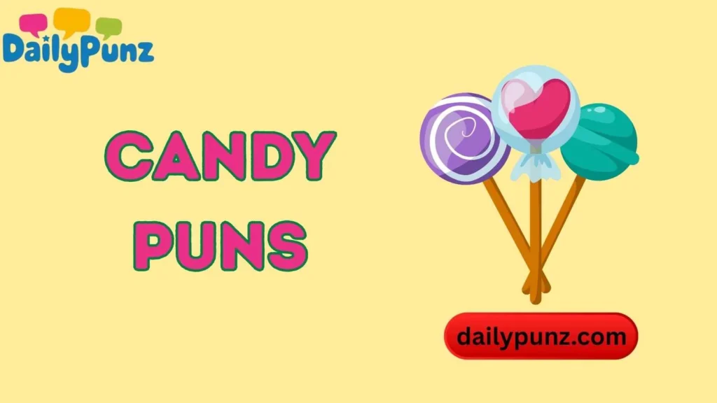 Candy Love Puns