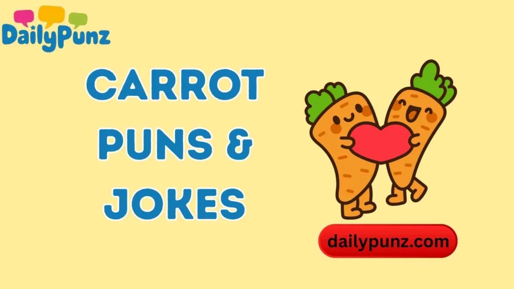 Carrot Pick-Up Lines