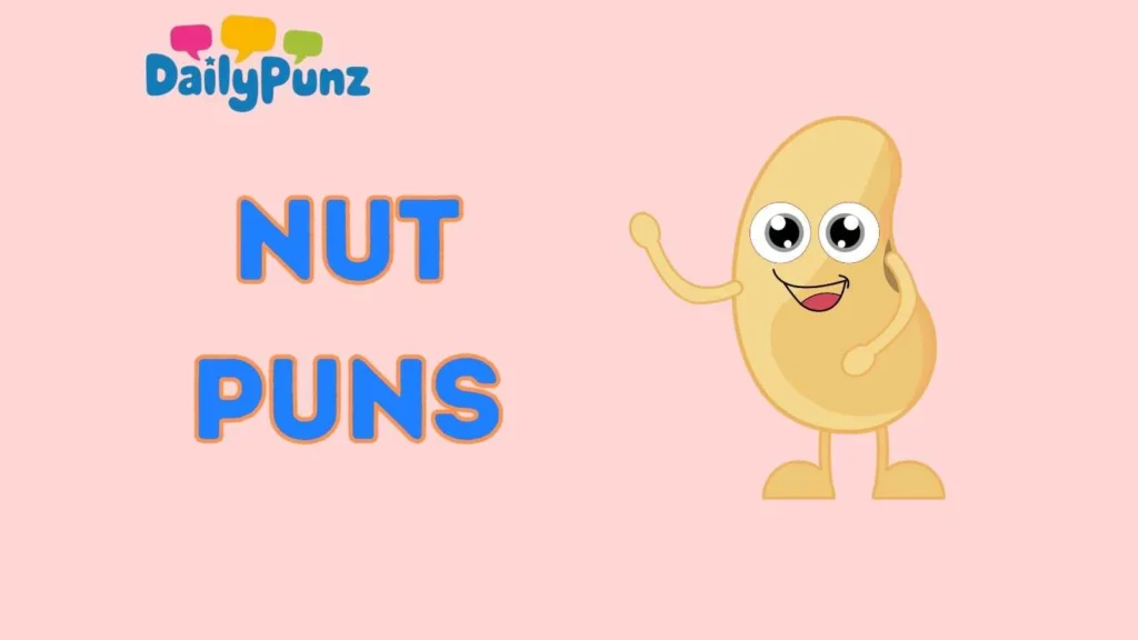 Cashew Puns