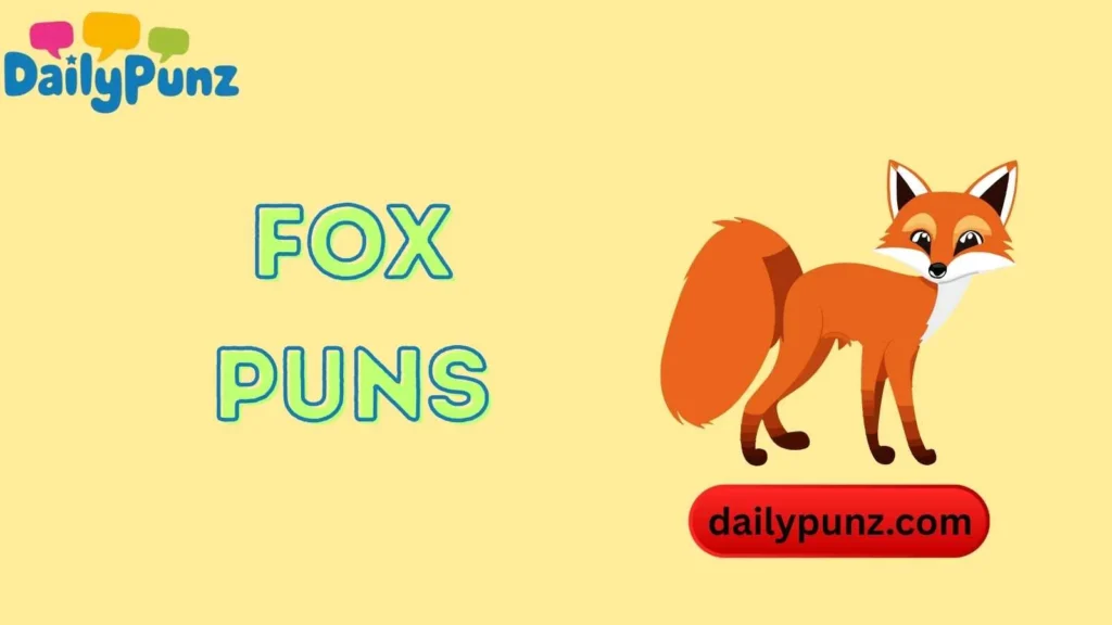 Clever Fox Puns