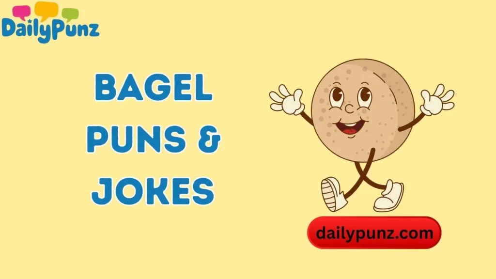 Everything Bagel Puns