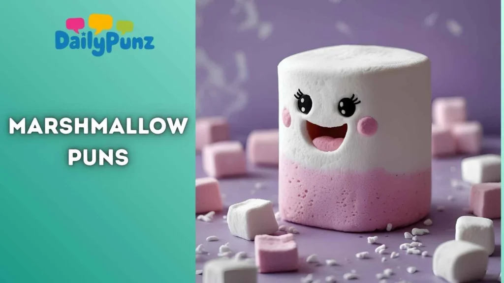 Fluffy Marshmallow Puns