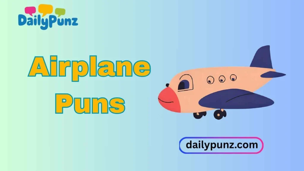 Funny Airplane Puns