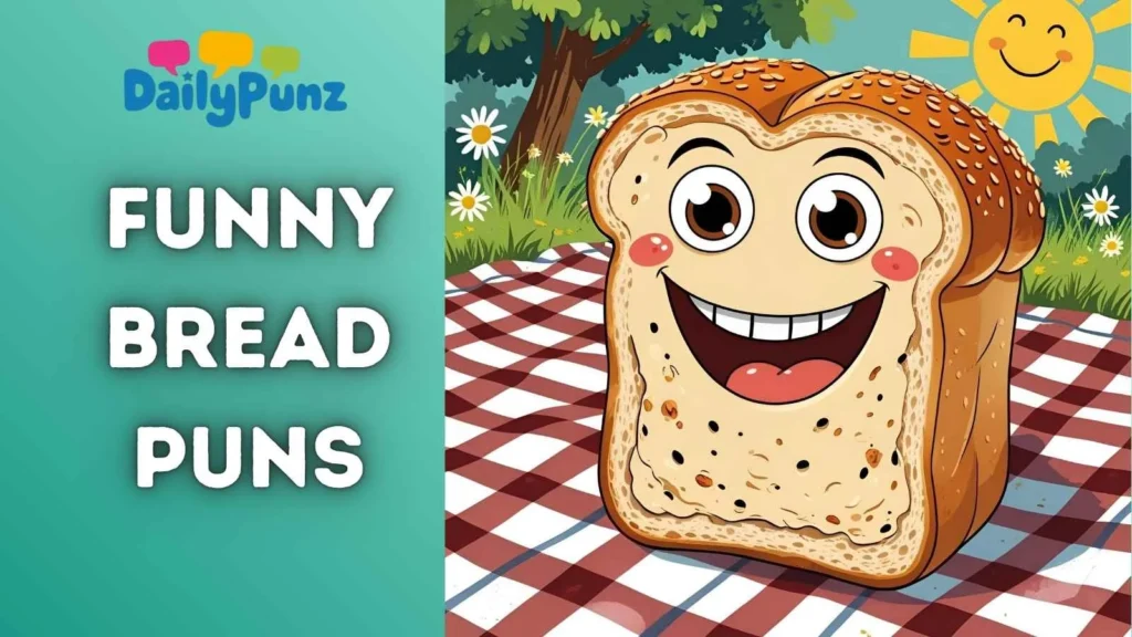 Funny Bread Puns
