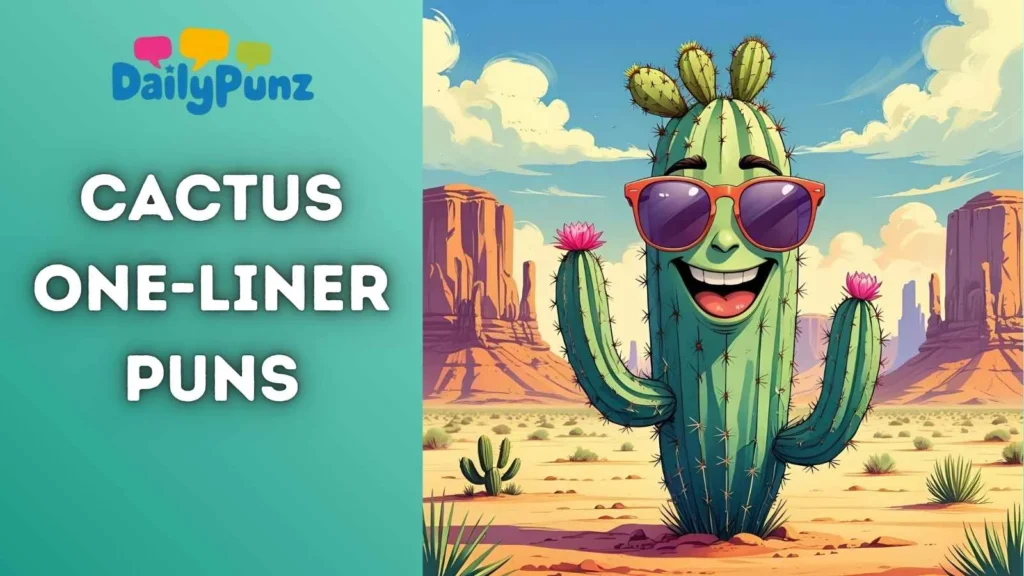 Funny Cactus One-Liners for Instagram