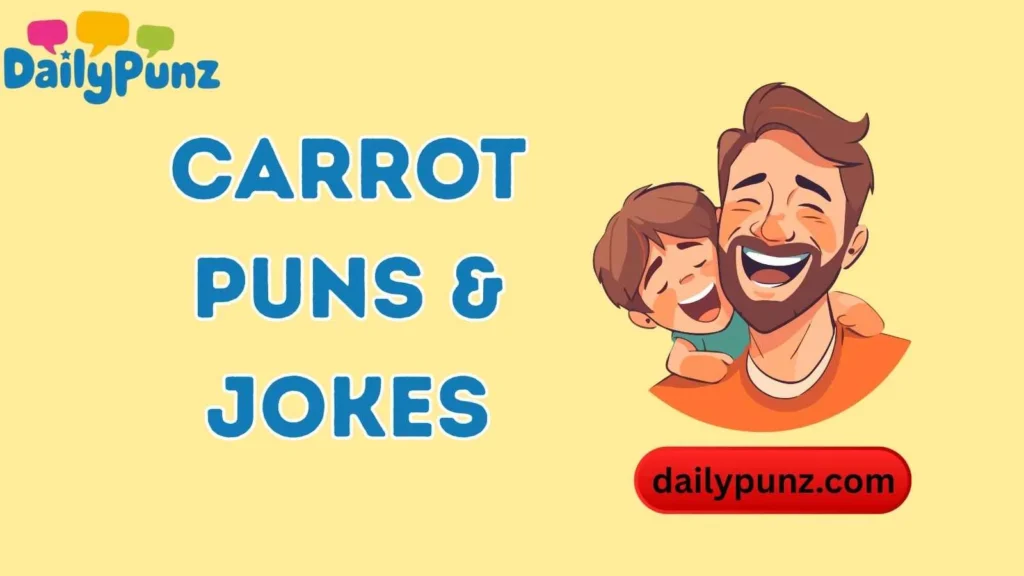 Funny Carrot Dad Jokes
