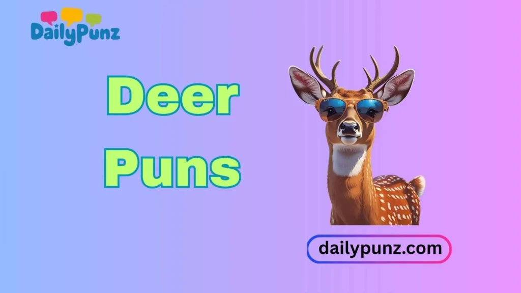 Funny Deer Puns 