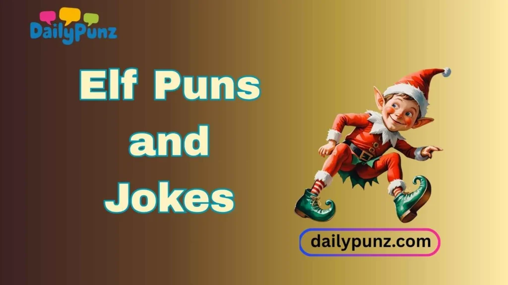 Funny Elf Puns