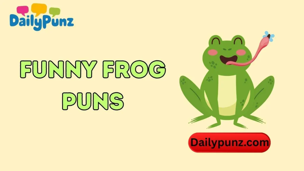 Funny Frog Puns