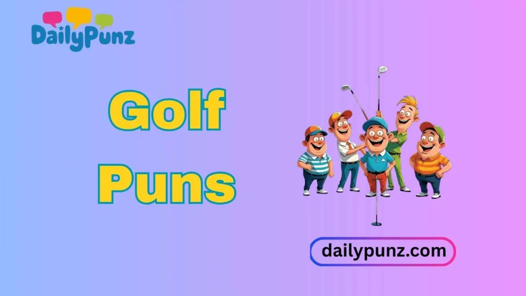 Funny Golf Puns