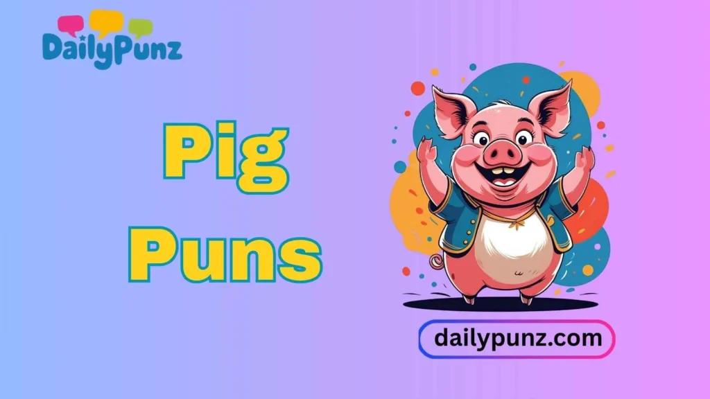 Funny Pig Puns