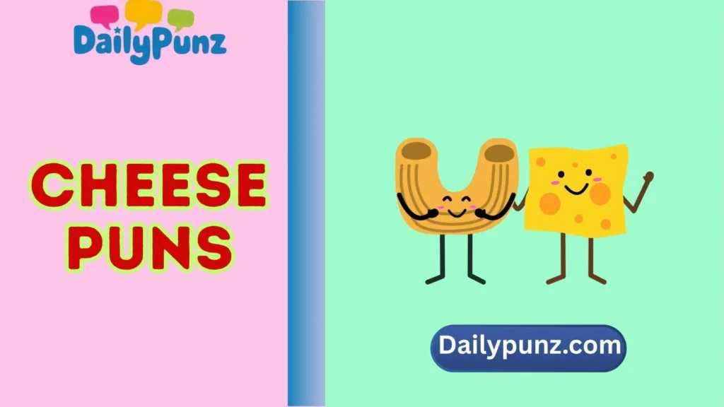 Mac and Cheese Puns