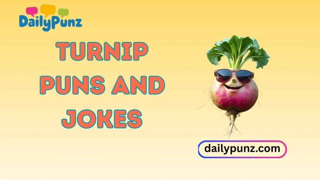 Sassy Turnip Jokes