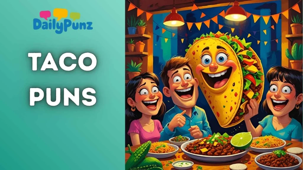 Taco Tuesday Puns 