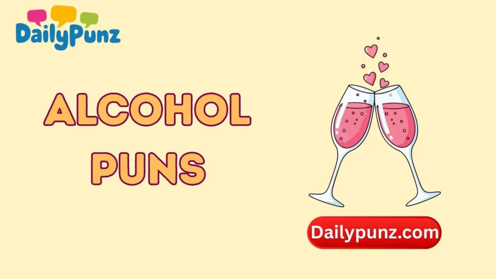 Alcohol Love Puns 