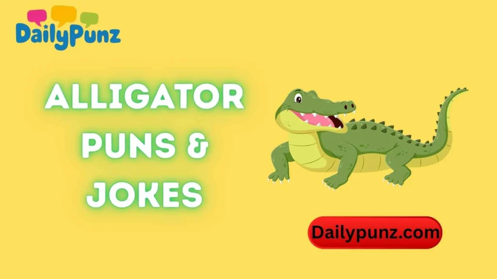 Alligator One-Liners