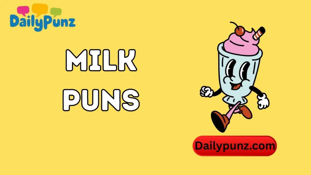 Best Milkshake Puns 