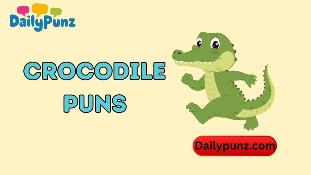Clever Crocodile Puns for Friends 