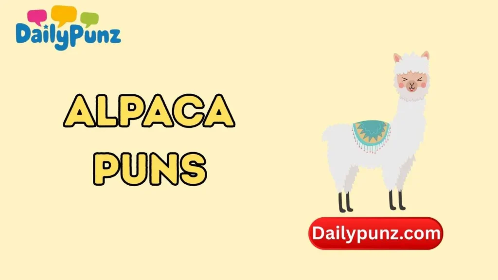 Cute Alpaca Puns