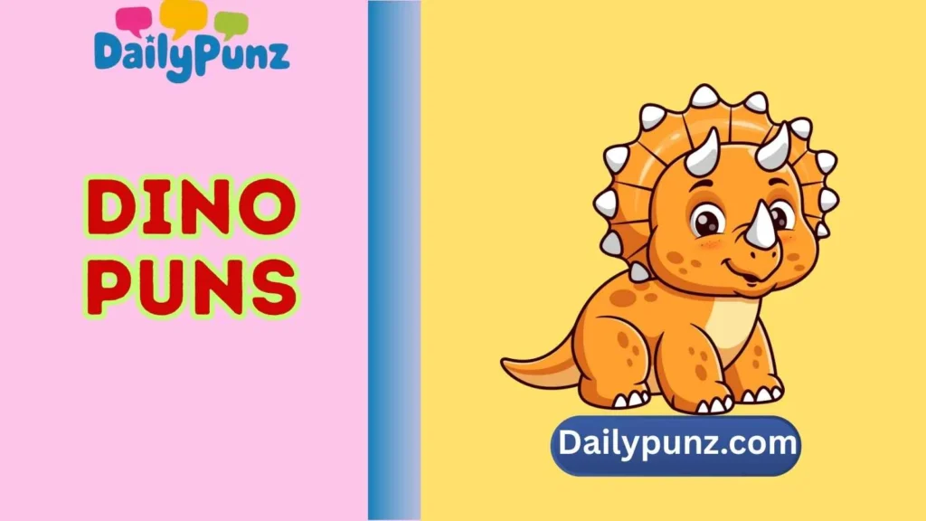 Cute Dino Puns