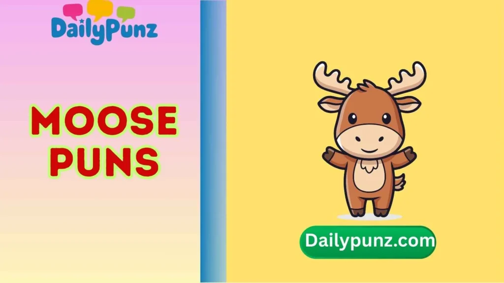 Cute Moose Puns for Kids