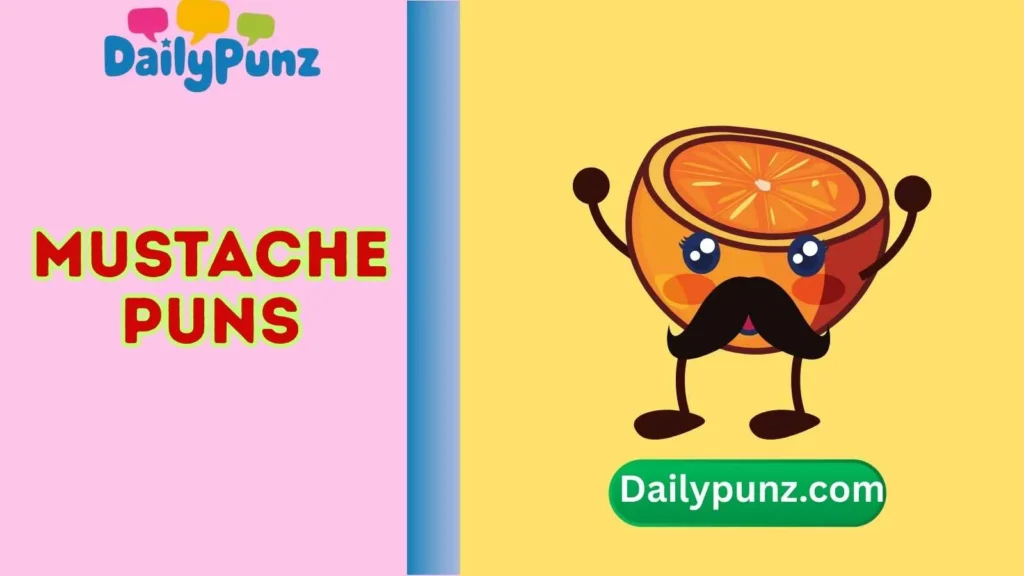 Cute Mustache Puns
