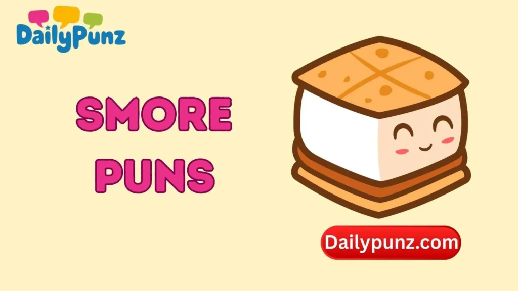 Cute Smore Puns