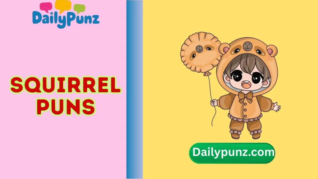 Cute Squirrel Puns for Kids