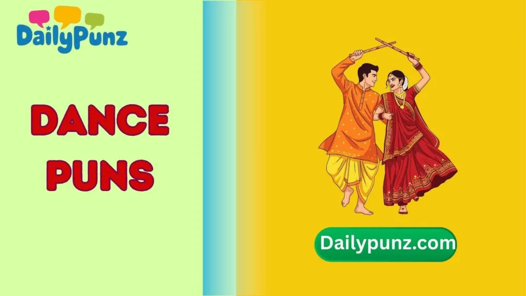 Dance Puns One Liners