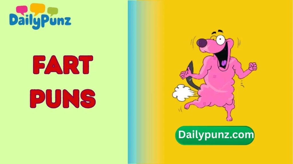 Dirty Fart Puns