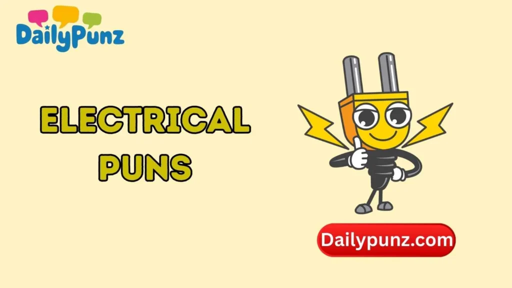 Electrical Puns One-Liner