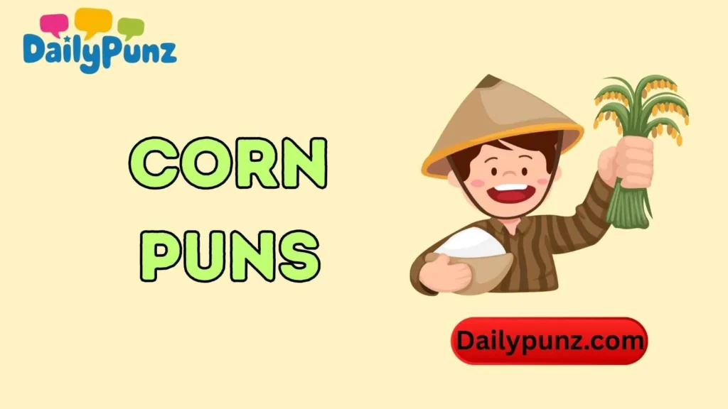 Farm and Harvest Corn Puns 