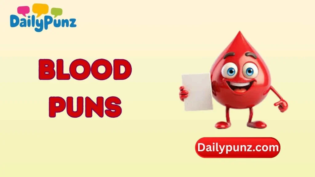 Funny Blood Puns