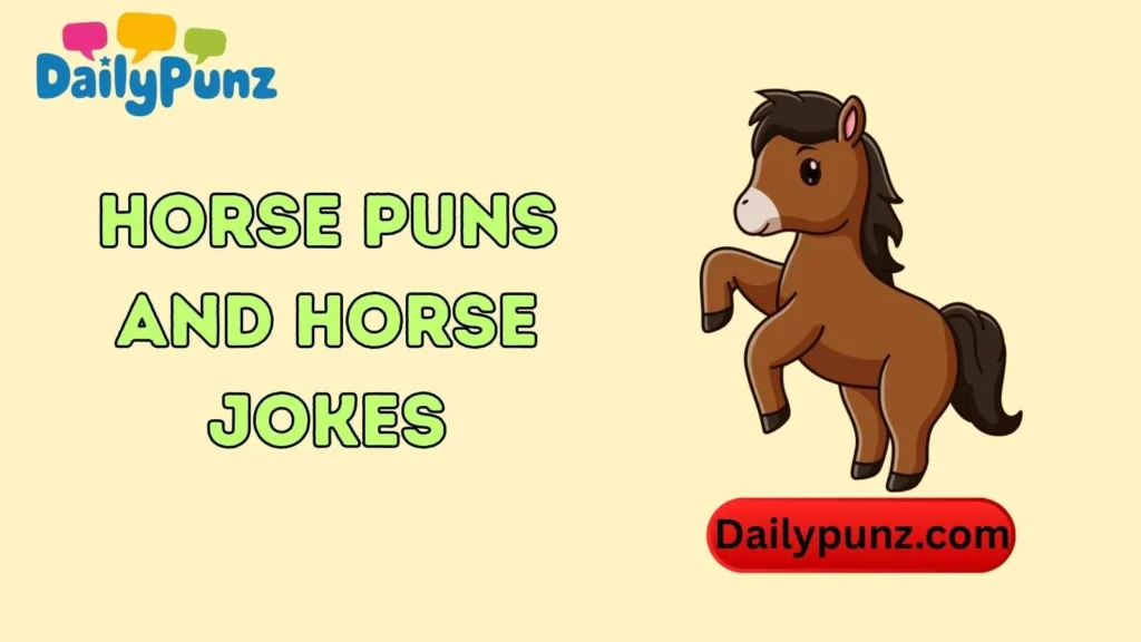 Funny Horse Puns
