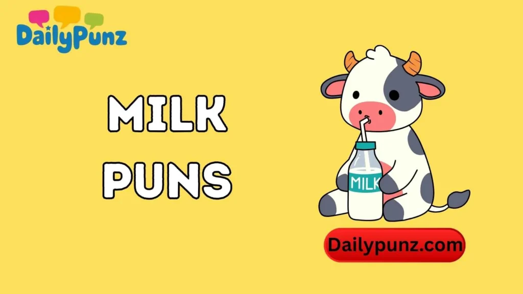Funny Milk Puns