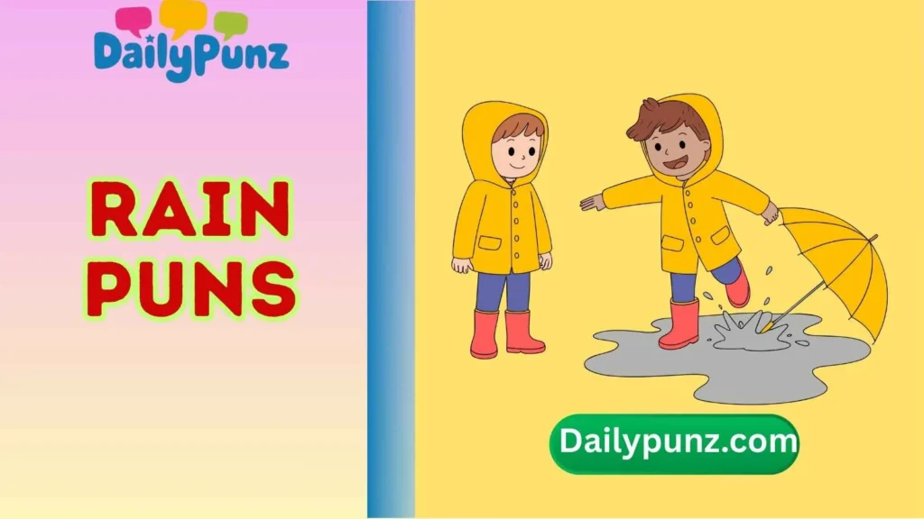 Funny Rain Puns for Friends