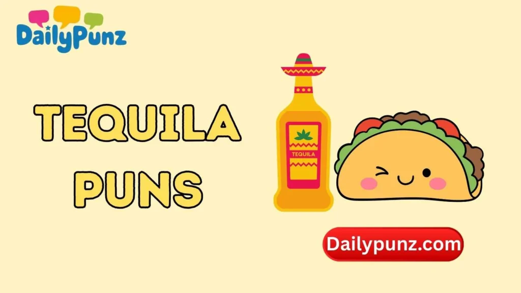 Funny Tequila Puns with Food
