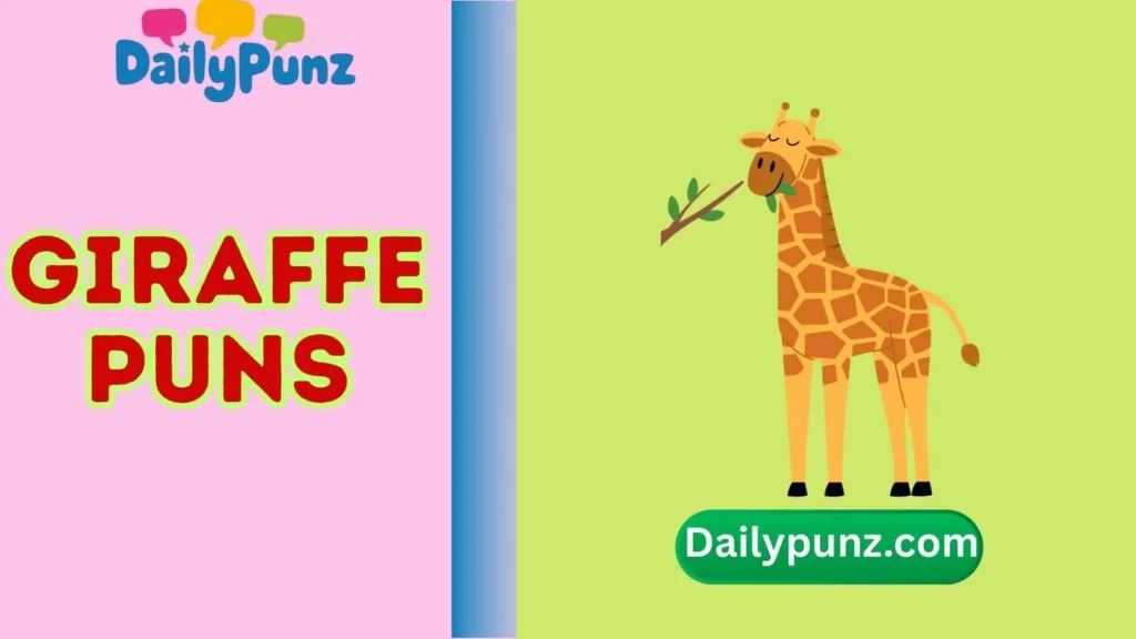 Giraffe Puns One Liners