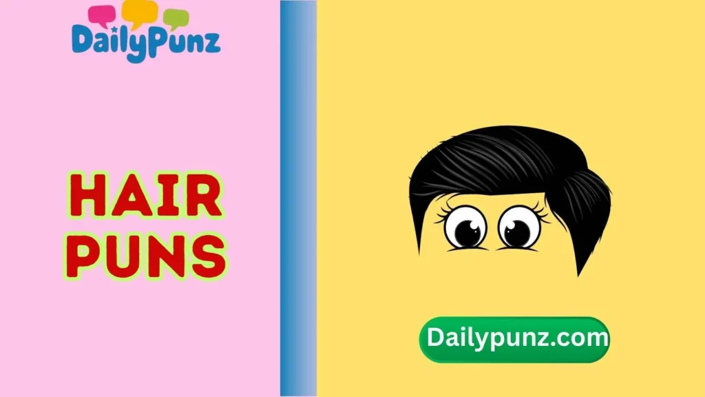 Hair Puns One Liners
