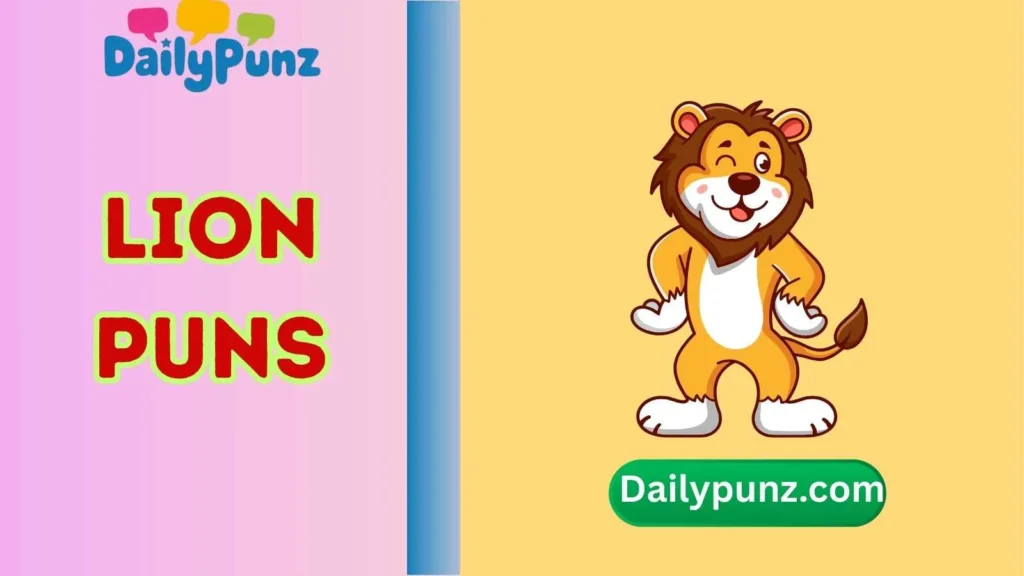 Lion Puns One Liners
