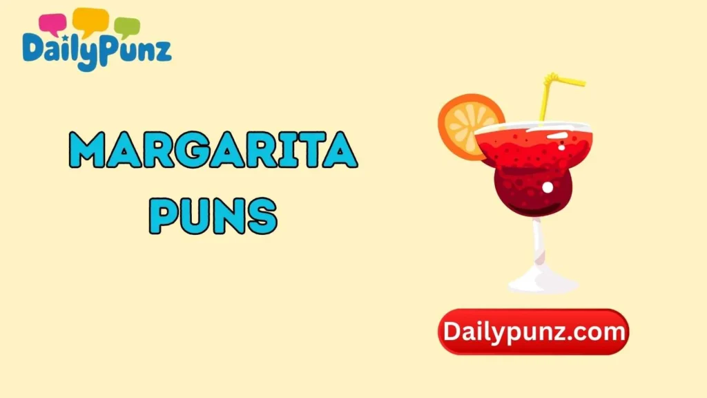 Margarita Party Puns