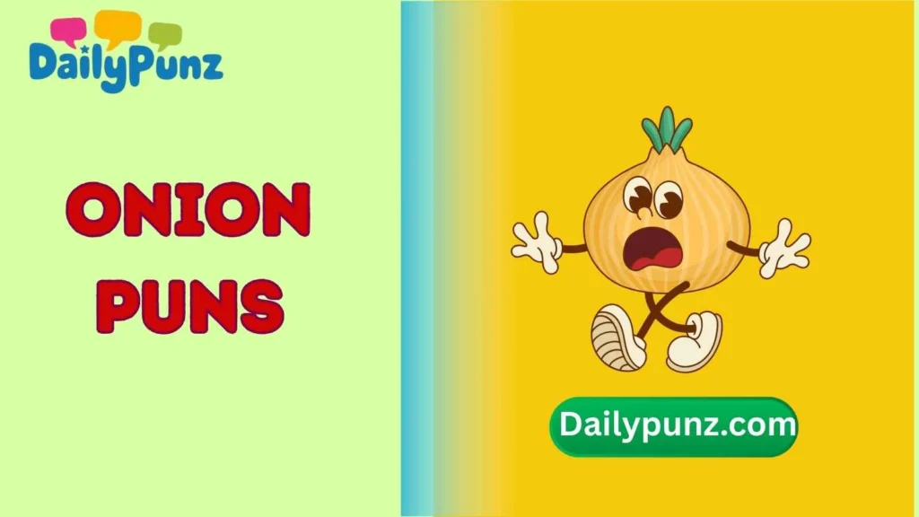 Onion Puns One Liners