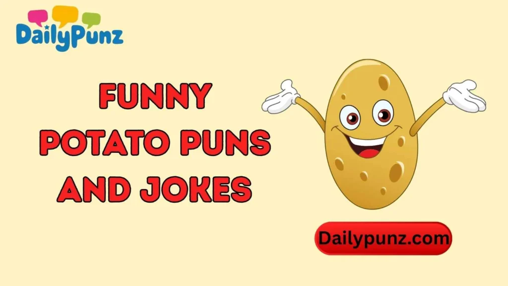Potato Puns for Thanksgiving