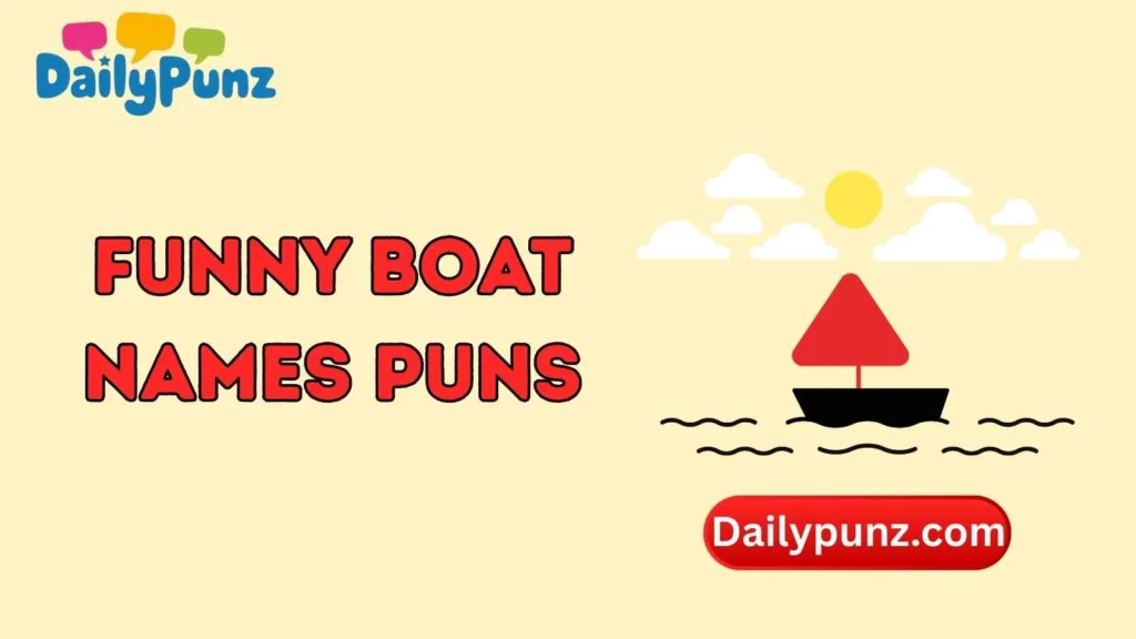 Punny Sailboat Names