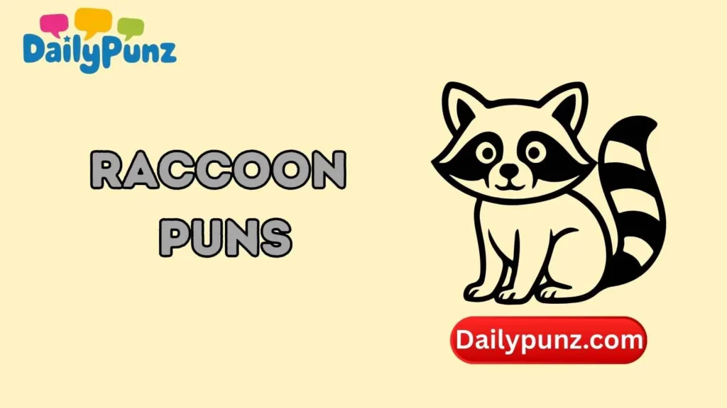 Raccoon Puns One-Liner