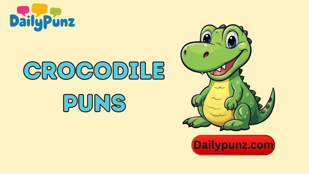 Short Crocodile Puns 