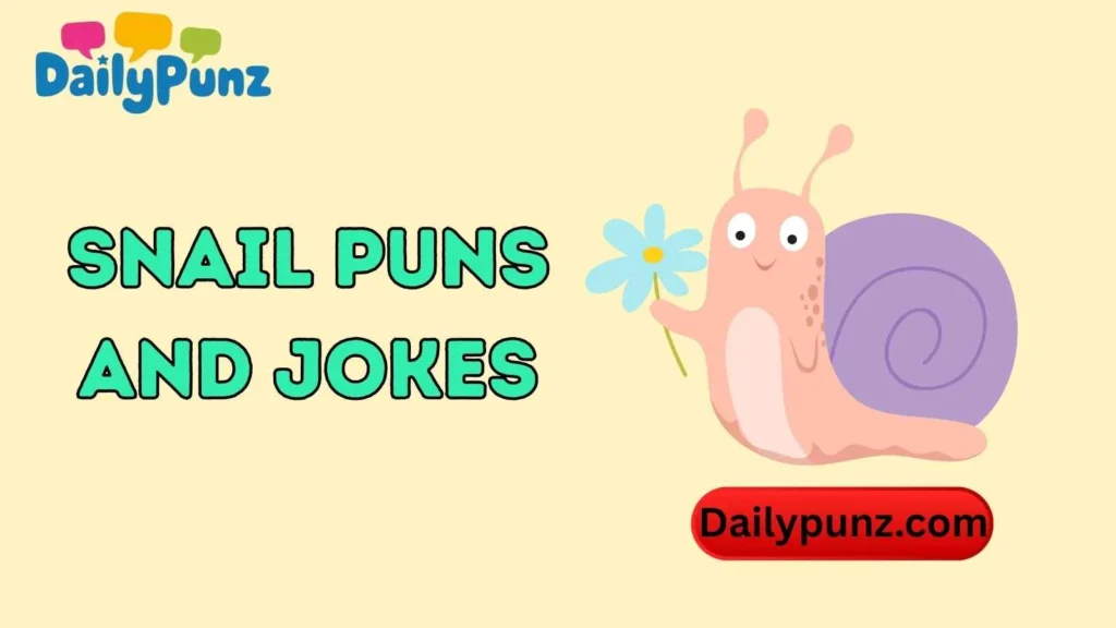Snail Puns for Instagram