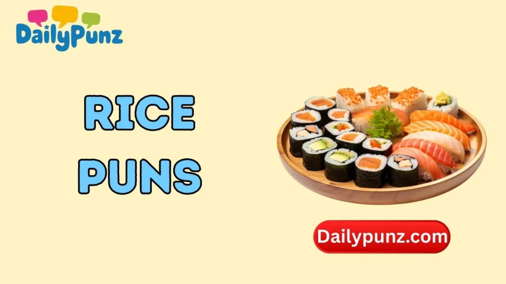 Sushi and Rice Puns 